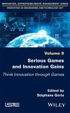 Serious Games and Innovation Gains Serious Games and Innovation Gains