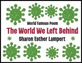The World We Left Behind The World We Left Behind