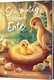 Sei mutig, kleine Ente Sei mutig, kleine Ente