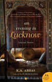 An Evening In Lucknow - Slected Stories An Evening In Lucknow - Slected Stories