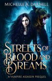 Streets of Blood and Deams Streets of Blood and Deams