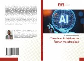 Théorie et Esthétique du Roman mécatronique