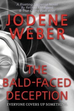 Cover The Bald-Faced Deception