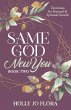 Same God, New You - Book Two - Bild 1
