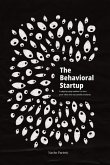 the Behavioral Startup the Behavioral Startup
