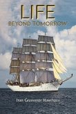 Life Beyond Tomorrow Life Beyond Tomorrow