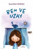 Ben ve Uzay