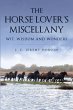 The Horse Lover's Miscellany - Bild 1