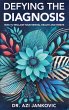 DEFYING THE DIAGNOSIS - Bild 1