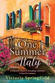 One Summer in Italy One Summer in Italy