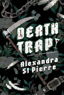 Deathtrap - St Pierre, Alexandra