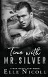 Time with Mr. Silver - Bild 1