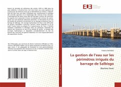 Cover La gestion de l'eau sur les périmètres irrigués du barrage de Salbisgo