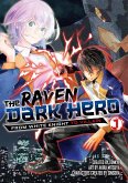The Raven Dark Hero Vol.1