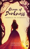 Queen of Darkness - Embrace of Eternity