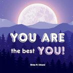 You're the best You!