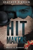 Hit Makers Hit Makers