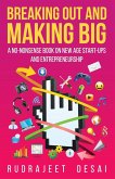 Breaking Out and Making Big Breaking Out and Making Big