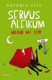 Servus Aleikum Servus Aleikum