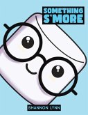 Something S'More Something S'More