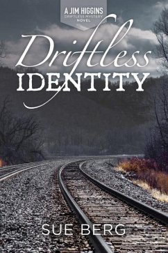 Driftless Identity - Berg, Sue