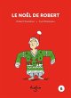 Le Noël de Robert - Bild 1