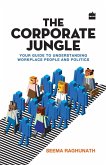 The Corporate Jungle The Corporate Jungle