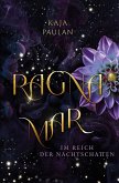 Ragnamar: Im Reich der Nachtschatten Ragnamar: Im Reich der Nachtschatten
