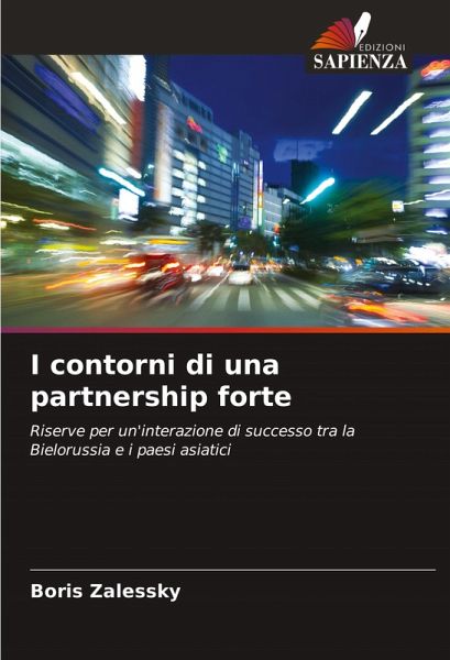 I contorni di una partnership forte I contorni di una partnership forte