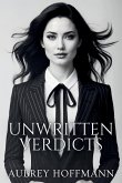 Unwritten Verdicts Unwritten Verdicts