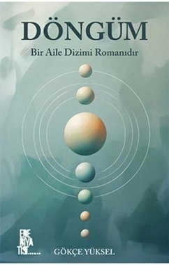 Döngüm - Yüksel, Gökce