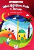 Okul Öncesi Dini Egitim Seti 1. Kitap Okul Öncesi Dini Egitim Seti 1. Kitap