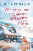 Winterträume in der kleinen Pension am Meer Winterträume in der kleinen Pension am Meer