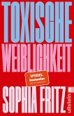 Toxische Weiblichkeit
