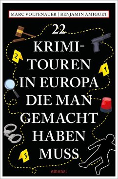 Cover 22 Krimi-Touren in Europa, die man gemacht haben muss