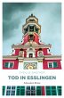Tod in Esslingen - Bild 1