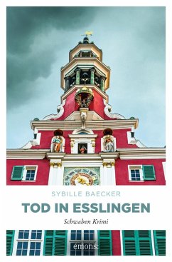 Tod in Esslingen - Baecker, Sybille