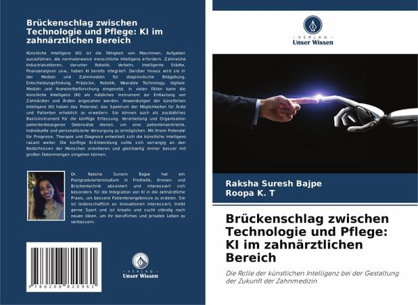 Brückenschlag zwischen Technologie und Pflege: KI im zahnärztlichen Bereich