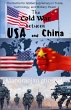 The Cold War Between USA and China - Bild 1