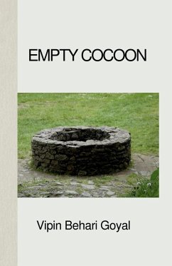 Empty Cocoon - Vipin Behari Goyal
