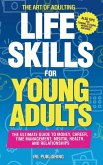 The ART of ADULTING - Like Skills for Young Adults