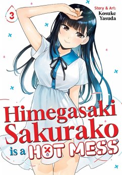Cover Himegasaki Sakurako Is a Hot Mess Vol. 3
