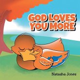 God Loves You More God Loves You More