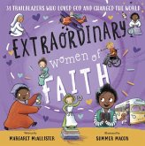 Extraordinary Women of Faith Extraordinary Women of Faith