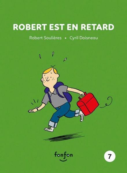 Robert Est En Retard