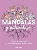Mandalas y naturaleza Mandalas y naturaleza