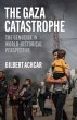 The Gaza Catastrophe - Bild 1