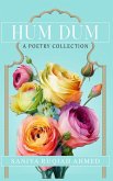 Hum Dum A Poetry Collection Hum Dum A Poetry Collection