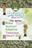 Army Brats the Series
