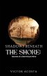 Shadows Beneath the Shore - Bild 1